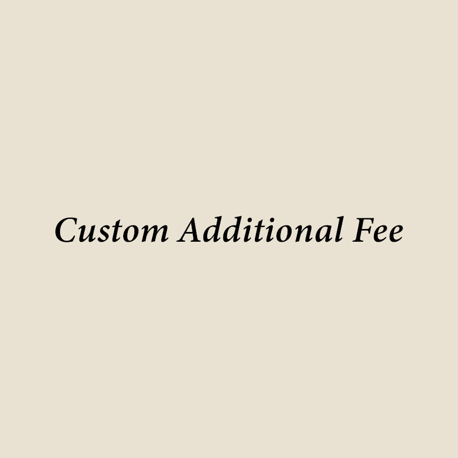 Custom Additional Fee