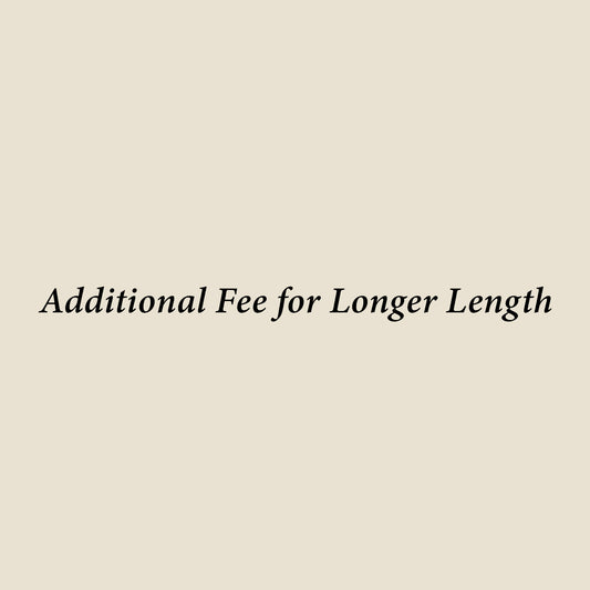 Additional Fee for Longer Length (Maxi & Midi)